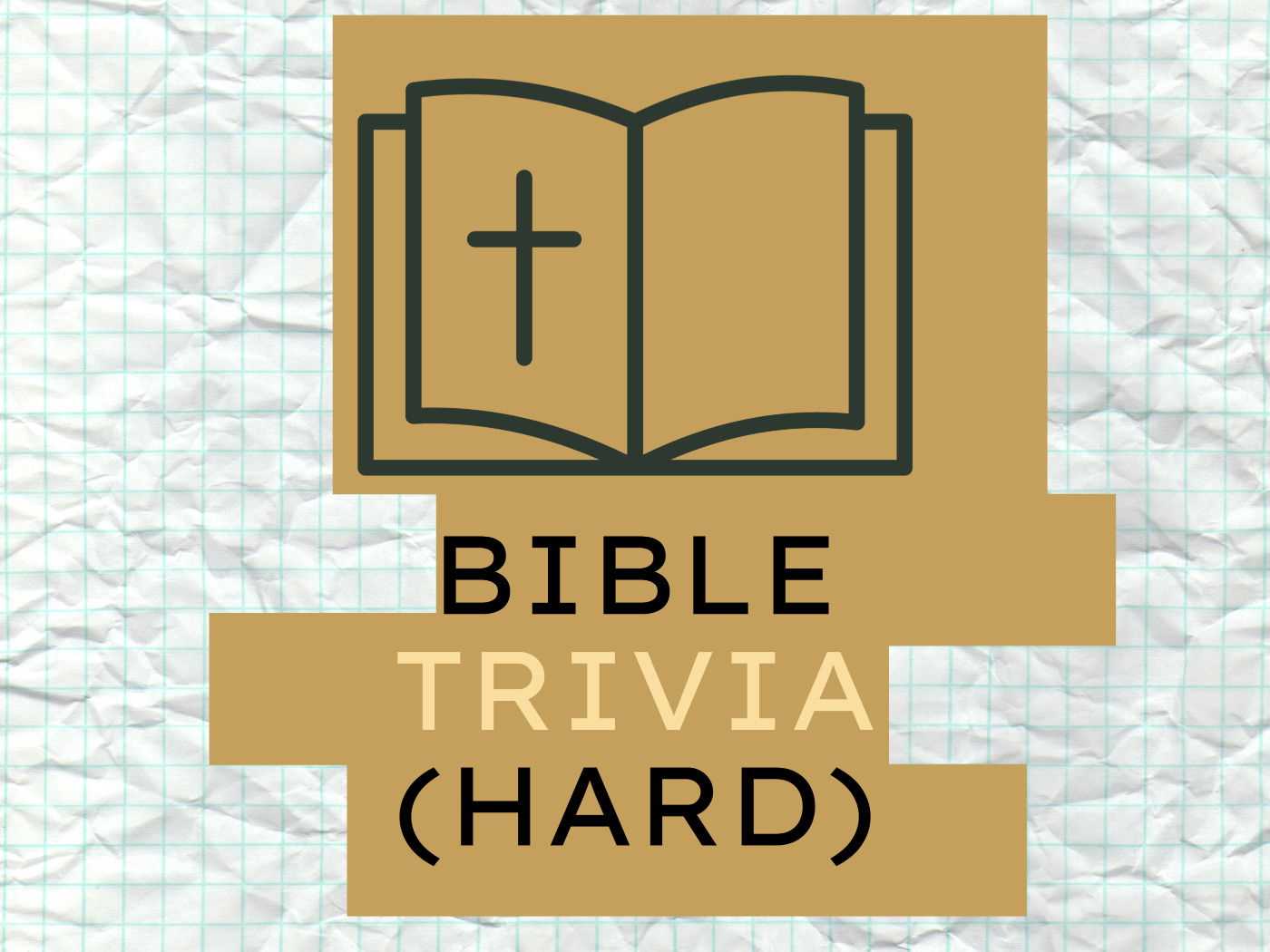 difficult bible trivia questions and answers