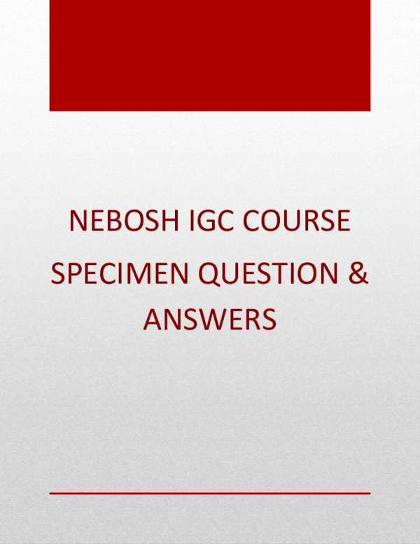 nebosh igc exam questions and answers