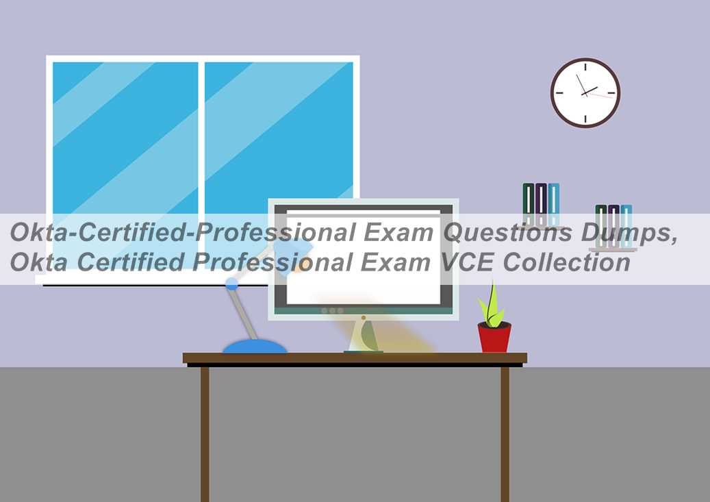 okta professional exam questions and answers