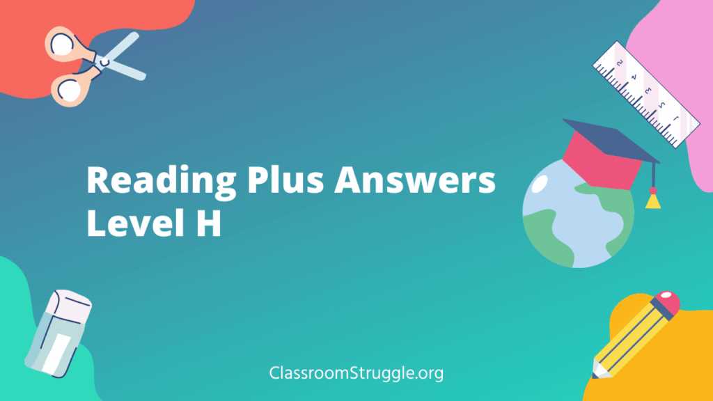 reading plus answers level h stories