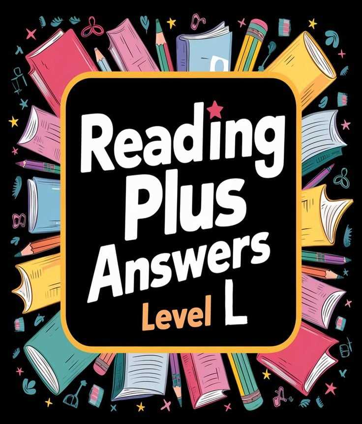 readingplus answers level l