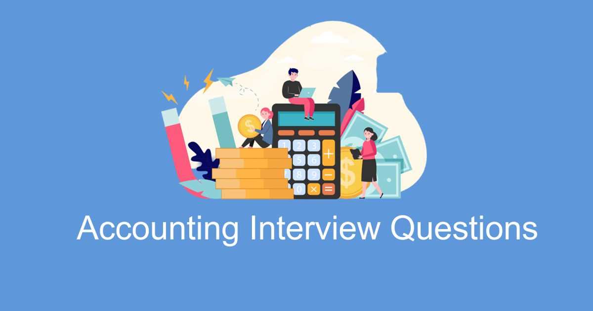 senior accountant interview questions and answers