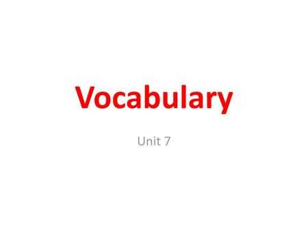 vocab unit 7 level f answers