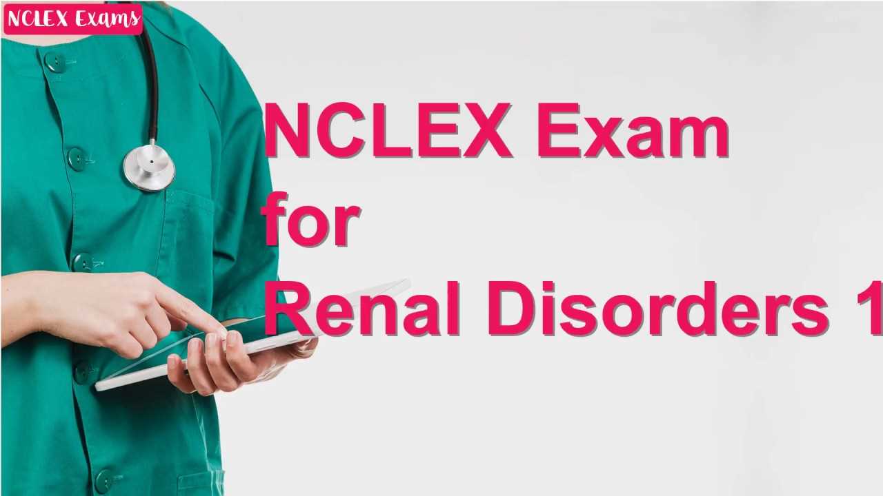 renal exam questions and answers