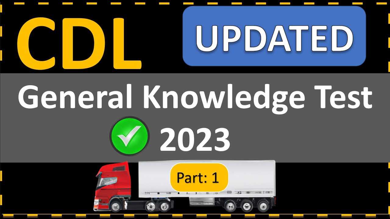 cdl general knowledge questions and answers free