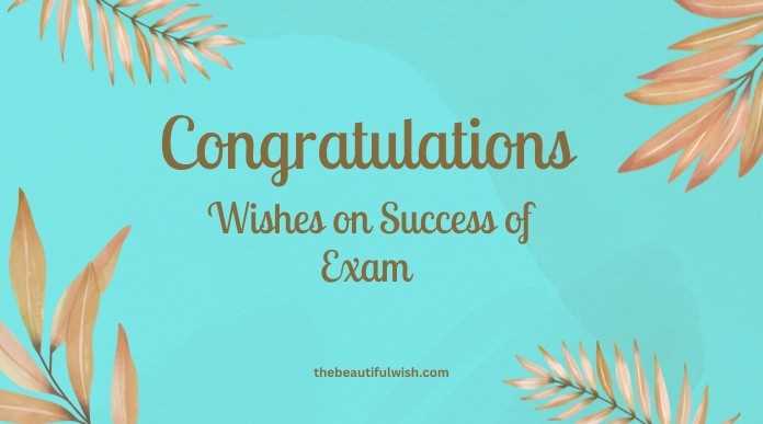 congratulation messages for passing exams