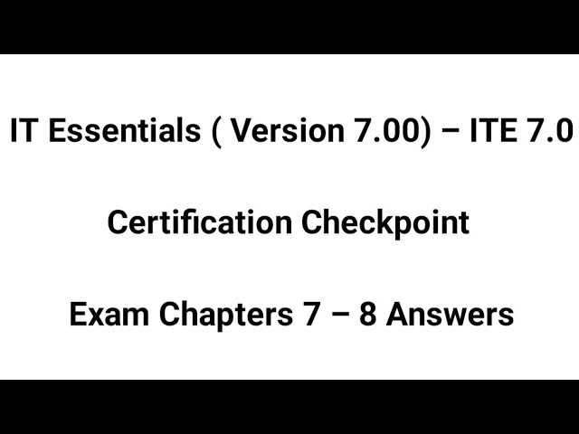 it essentials checkpoint exam 7 8 answers