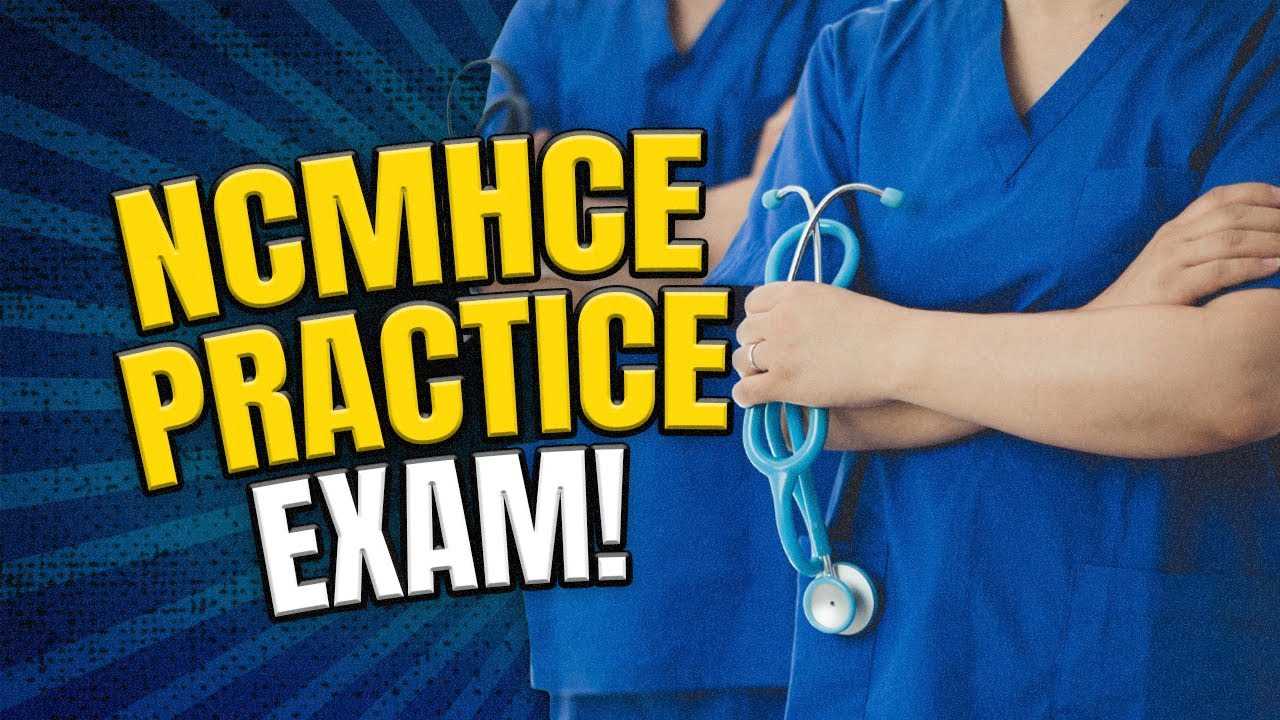 ncmhce practice exam questions