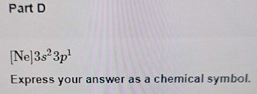 express your answer as a chemical symbol