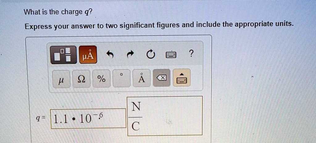 express your answer to two significant figures and include the appropriate units.