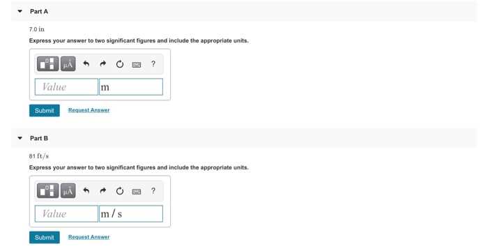 express your answer to two significant figures and include the appropriate units.