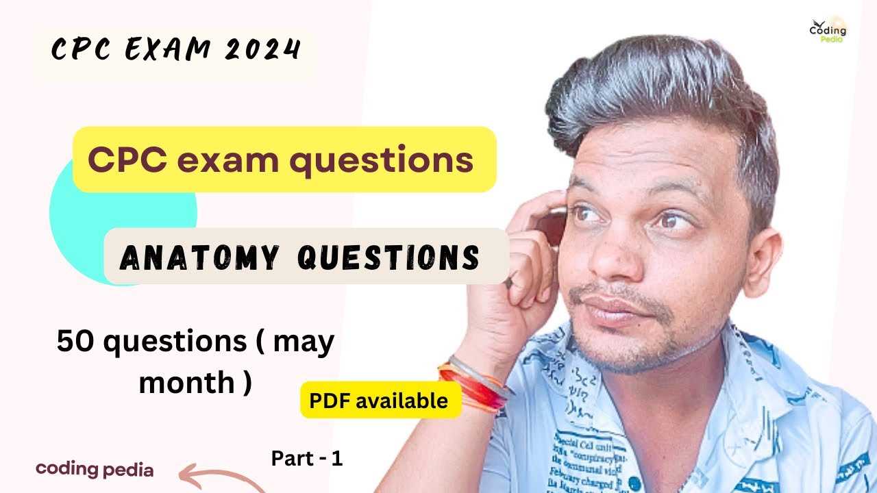 cpc exam anatomy questions and answers