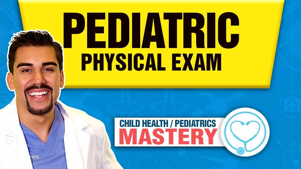 pediatric physical exam video