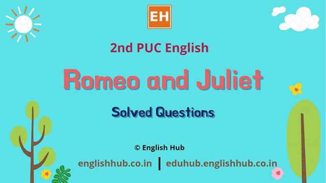 romeo and juliet unit exam answers