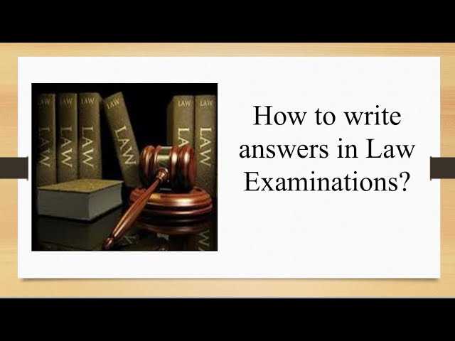 how to write a law exam answer