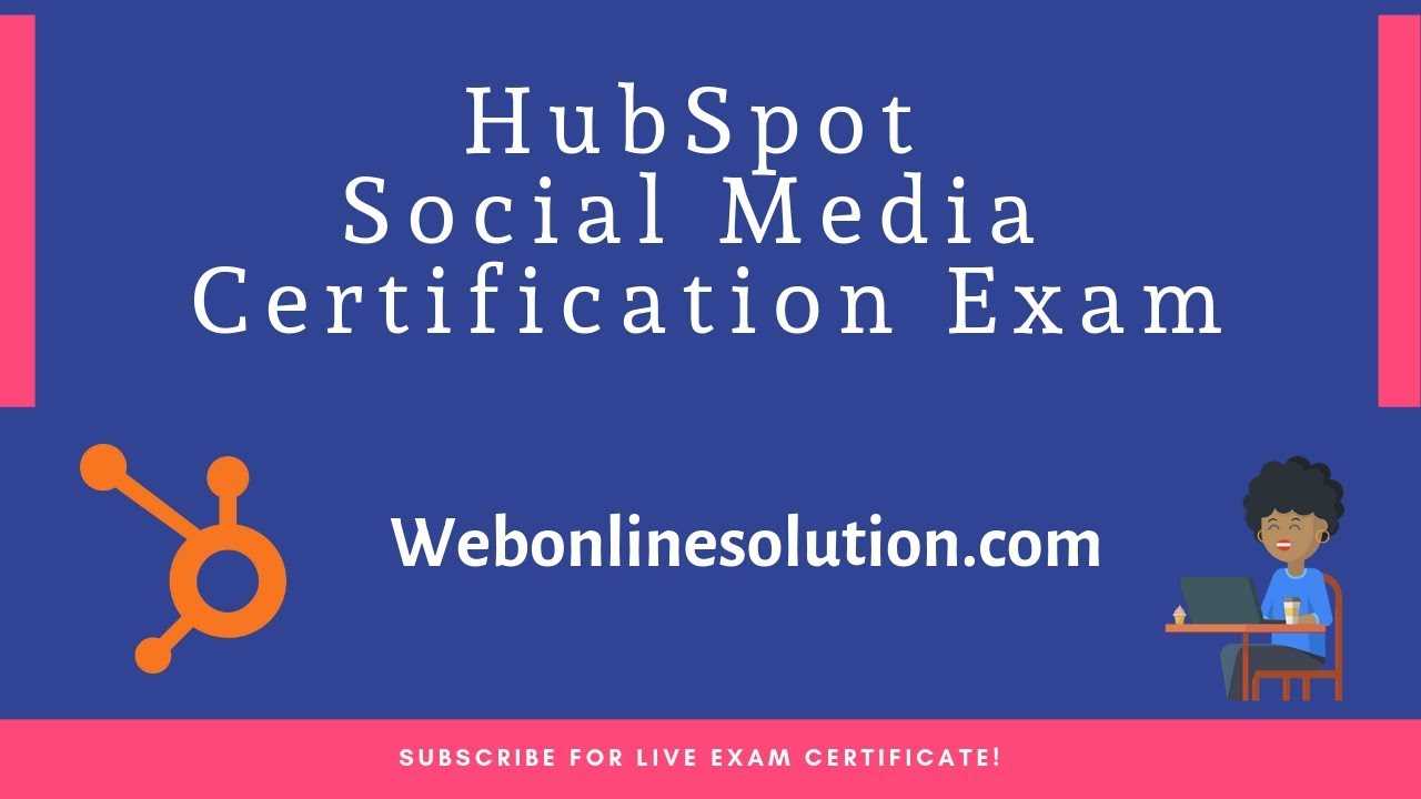 hubspot social media certification exam answers 2025