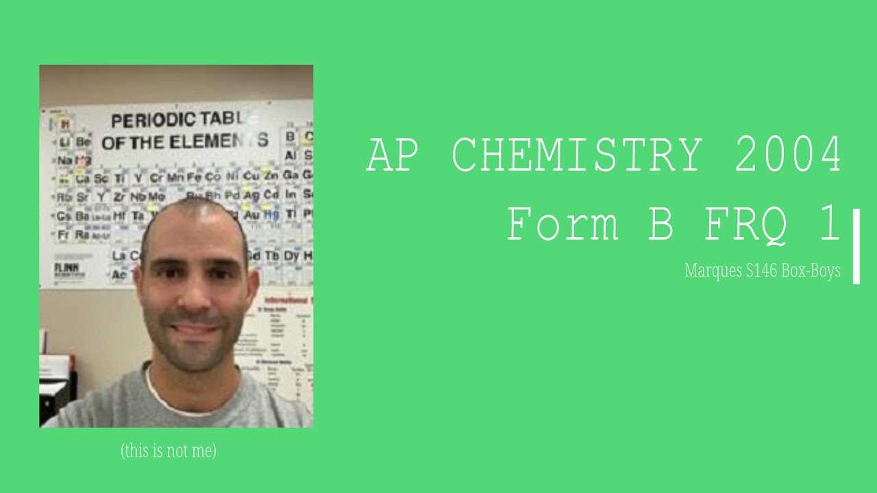 2004 ap chemistry free response answers form b