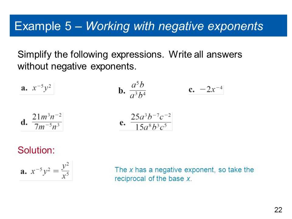 simplify. write your answers without exponents.