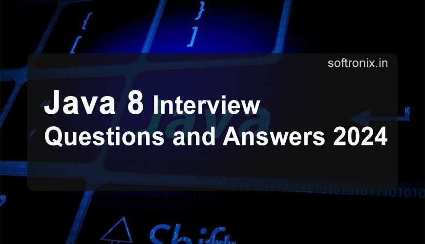 java 8 interview questions and answers