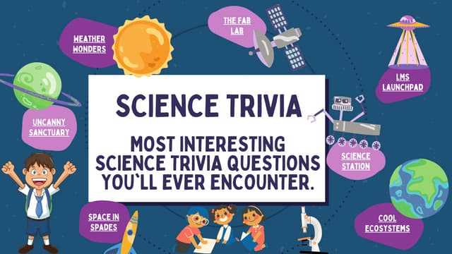 science trivia questions and answers for high school