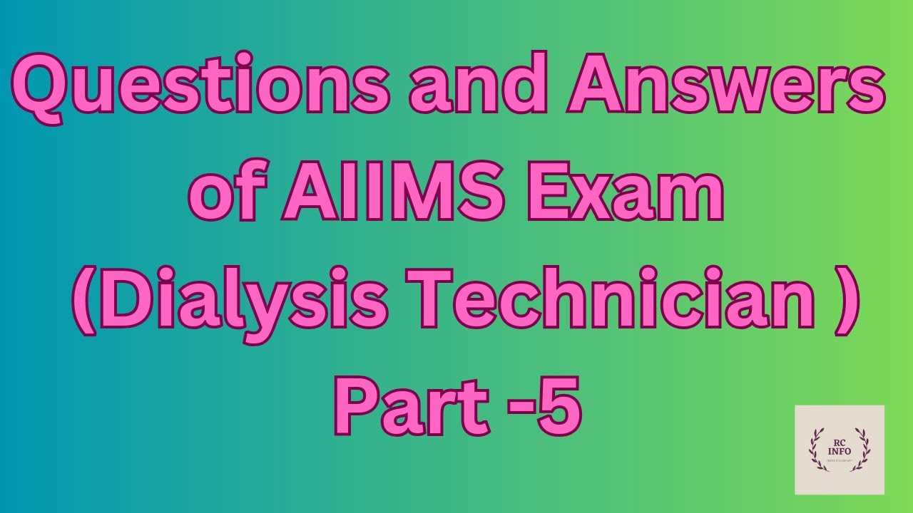 hemodialysis technician exam questions and answers