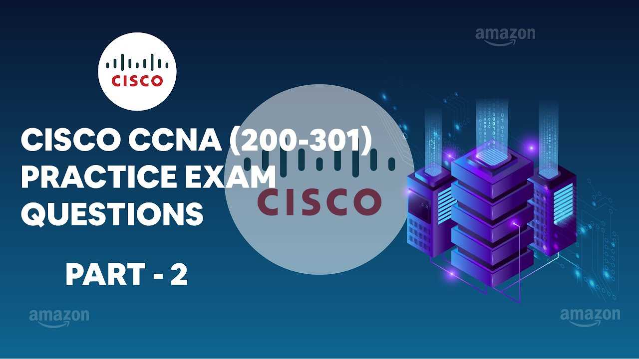 ccna 200 301 exam questions and answers