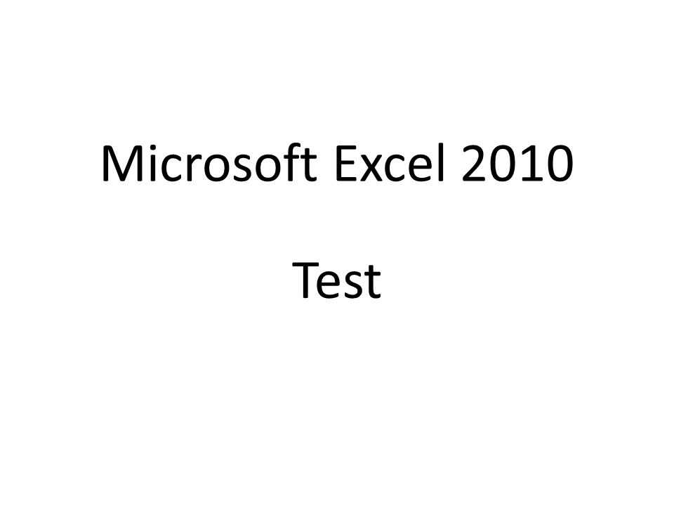 microsoft excel 2010 exam questions and answers