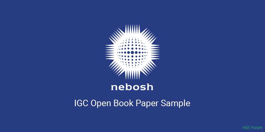 nebosh igc exam questions and answers