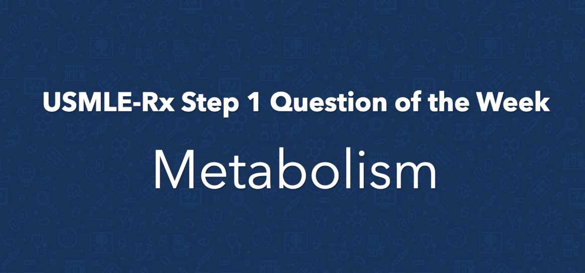 metabolism exam questions and answers