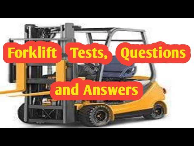 nsc lift truck operator exam b answers