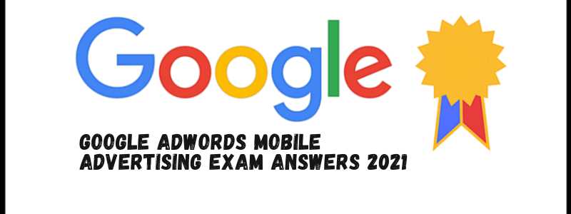 google digital marketing certification final exam answers