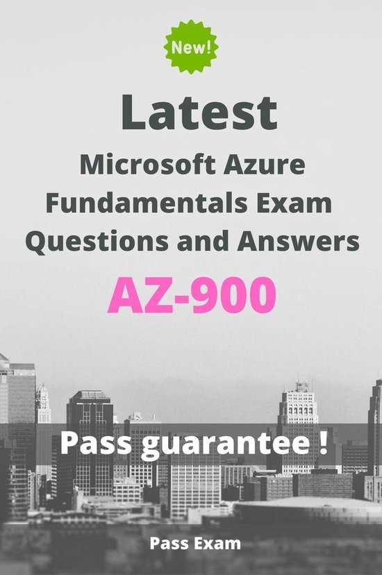 latest microsoft azure fundamentals az 900 exam questions and answers