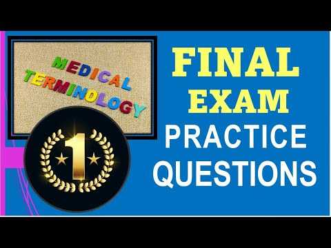 medical terminology final exam questions and answers