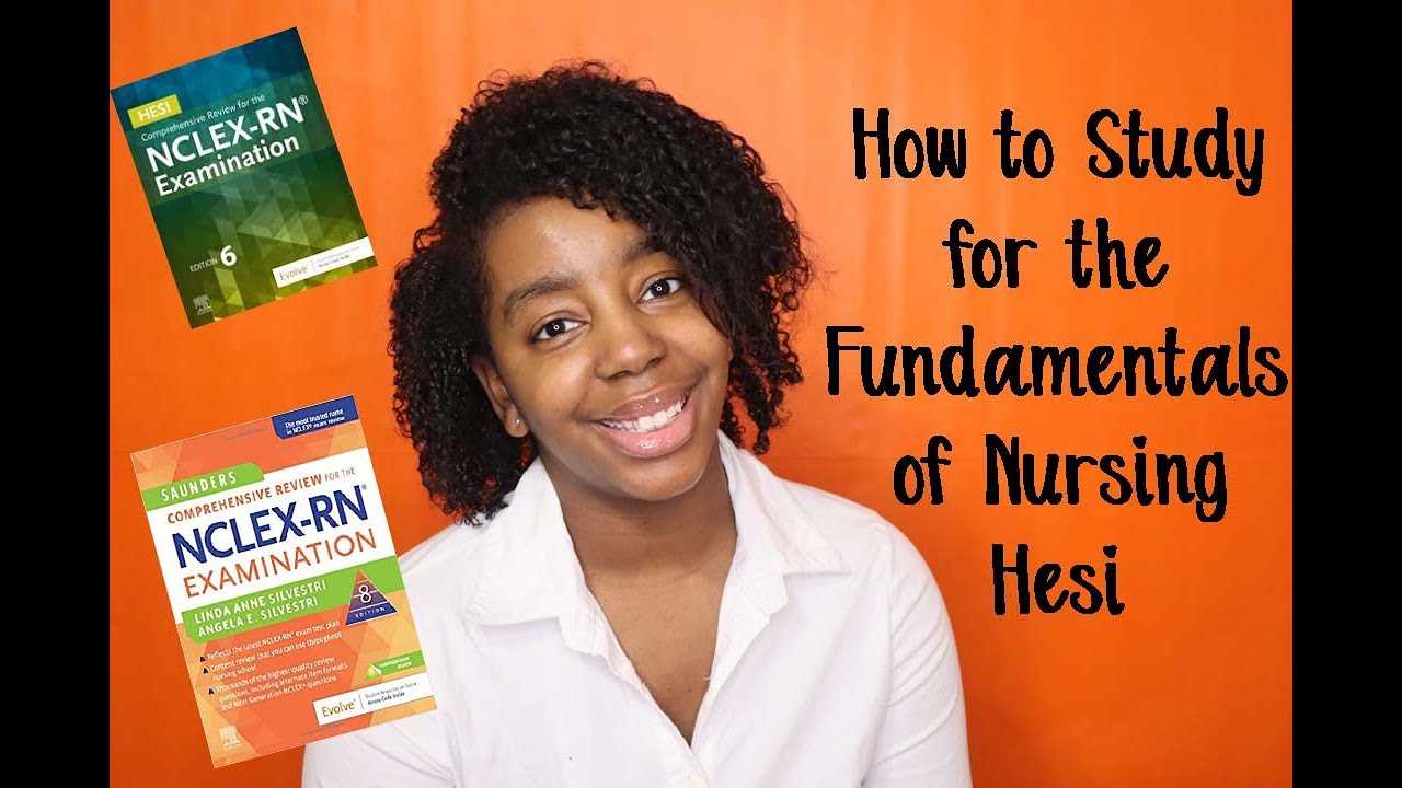 hesi practice exam fundamentals nursing