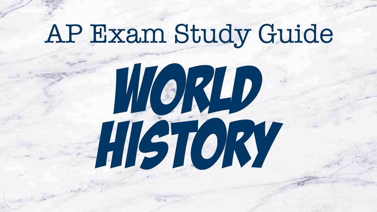 world history study guide final exam