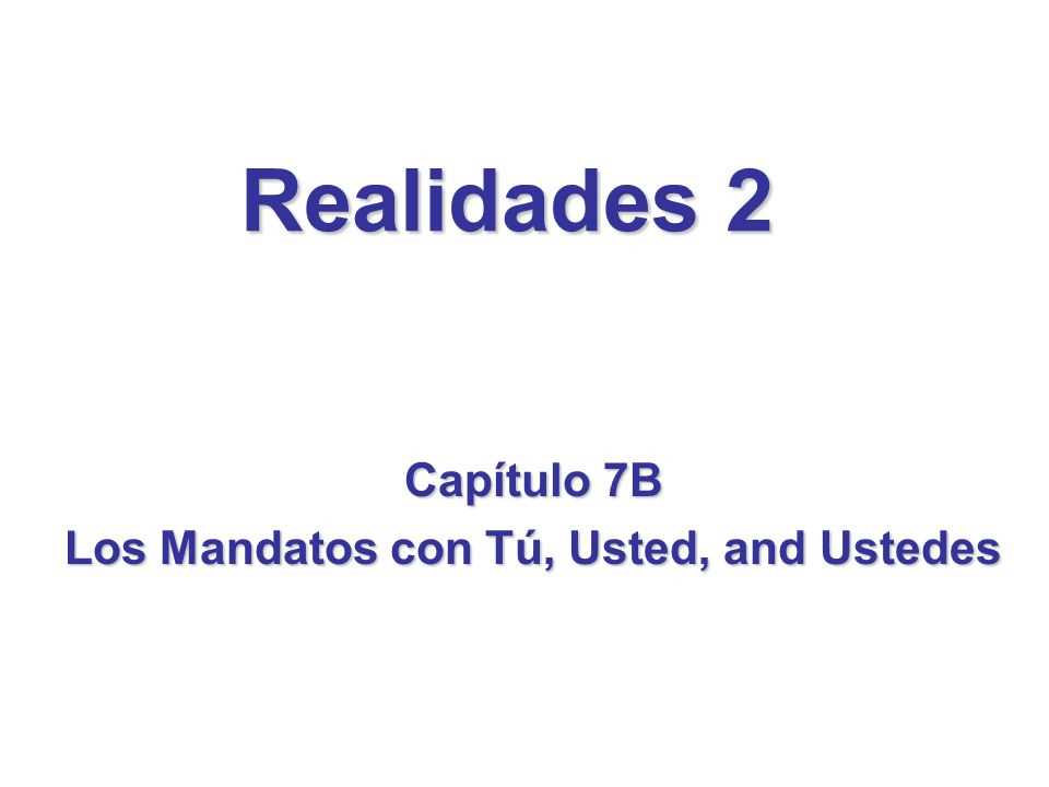 realidades 2 examen del capitulo 2a answer key