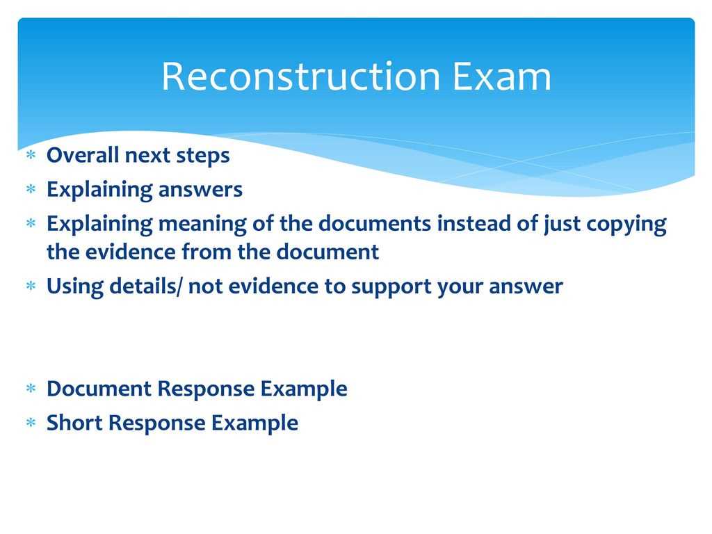 reconstruction exam answers