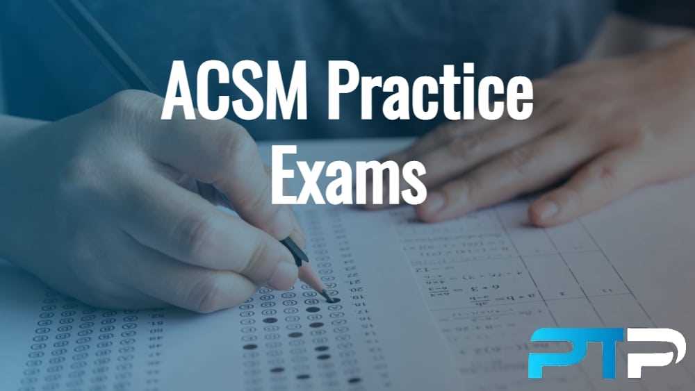 acsm practice exam