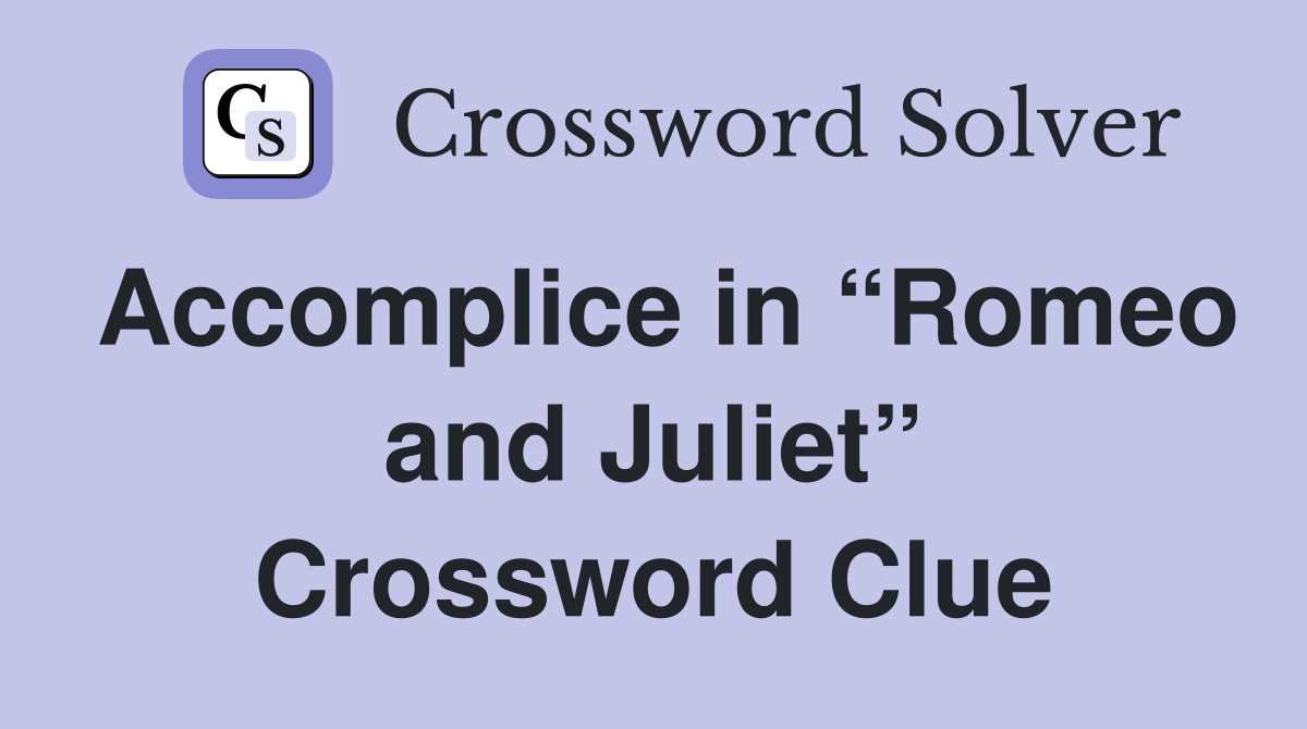 romeo and juliet crossword puzzle answers