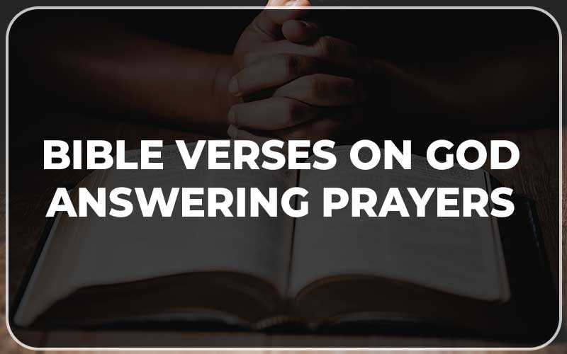 god answering prayers verses