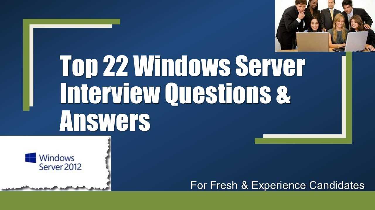 windows server 2012 interview questions and answers