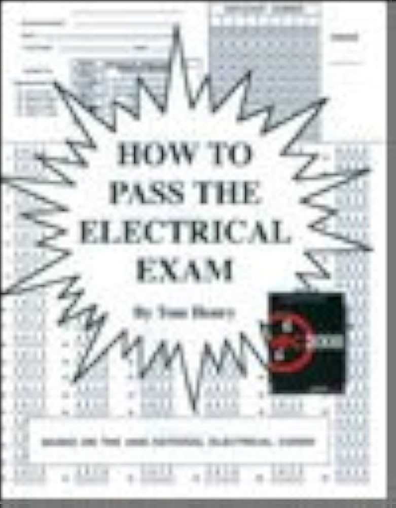 tom henry master electrician exam questions and answers