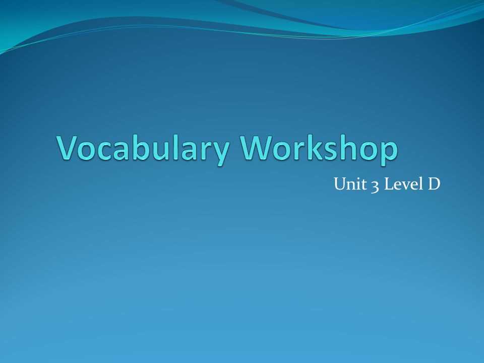 vocab workshop level c unit 13 answers