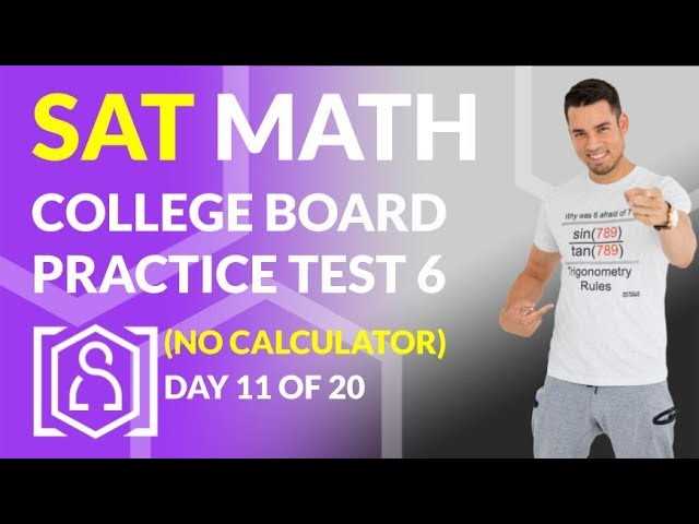 college board sat practice test 6 answers