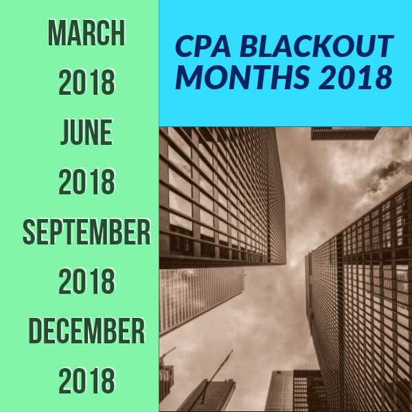 cpa exam blackout months