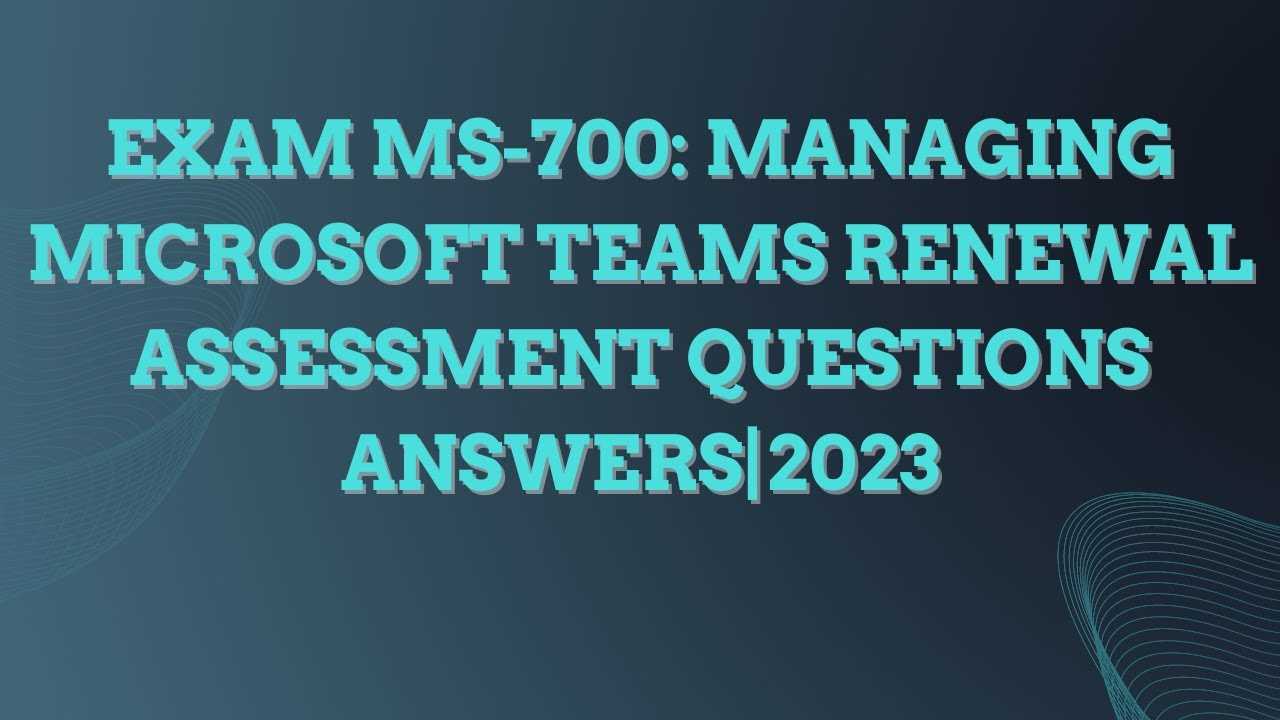 ms 700 exam questions and answers